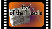 Eye of the Needle video